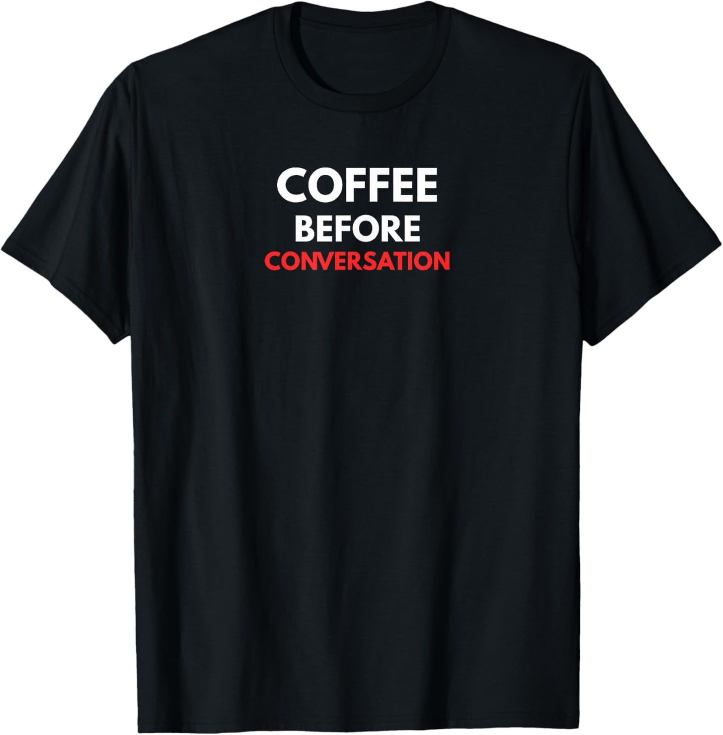 Funny Caffiene with Attitude T-Shirt - T-Shirt | Black