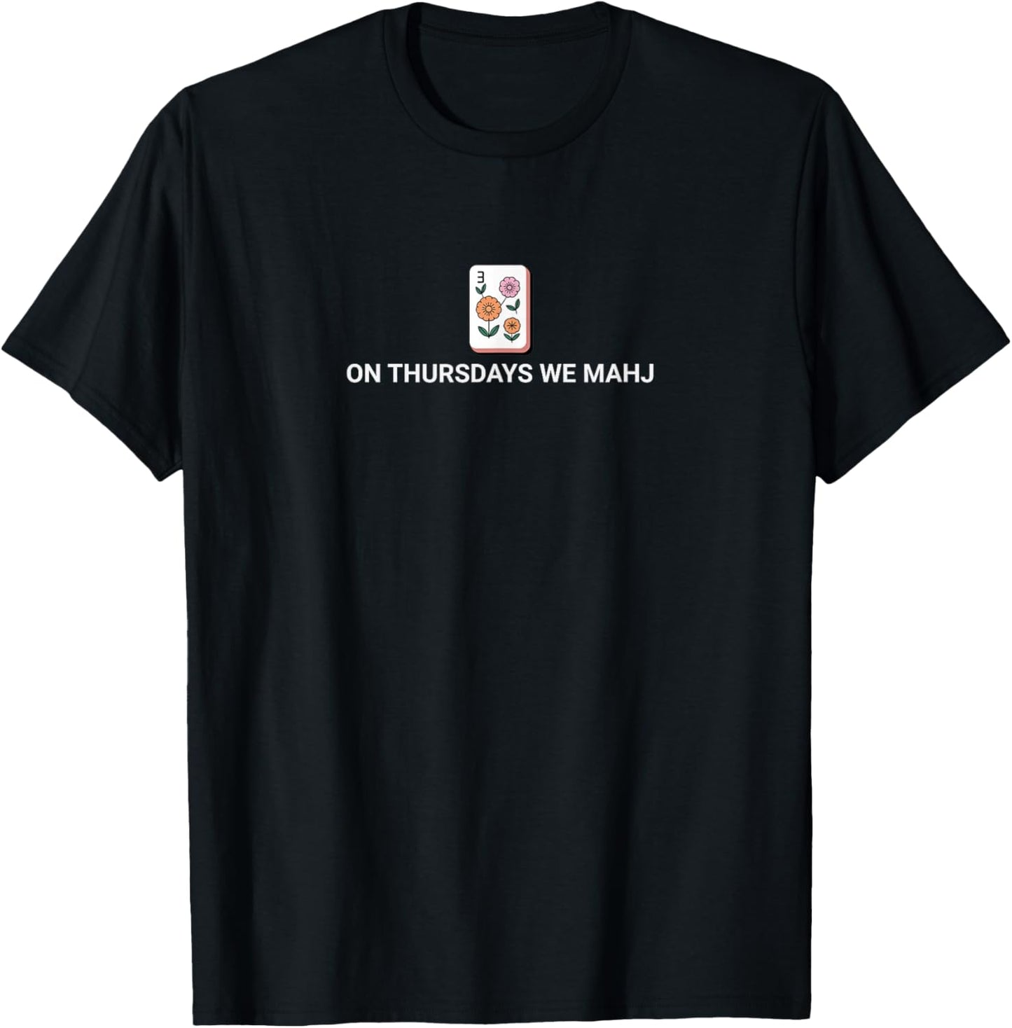 On Thursdays We Mahj T-Shirt - T-Shirt | Black