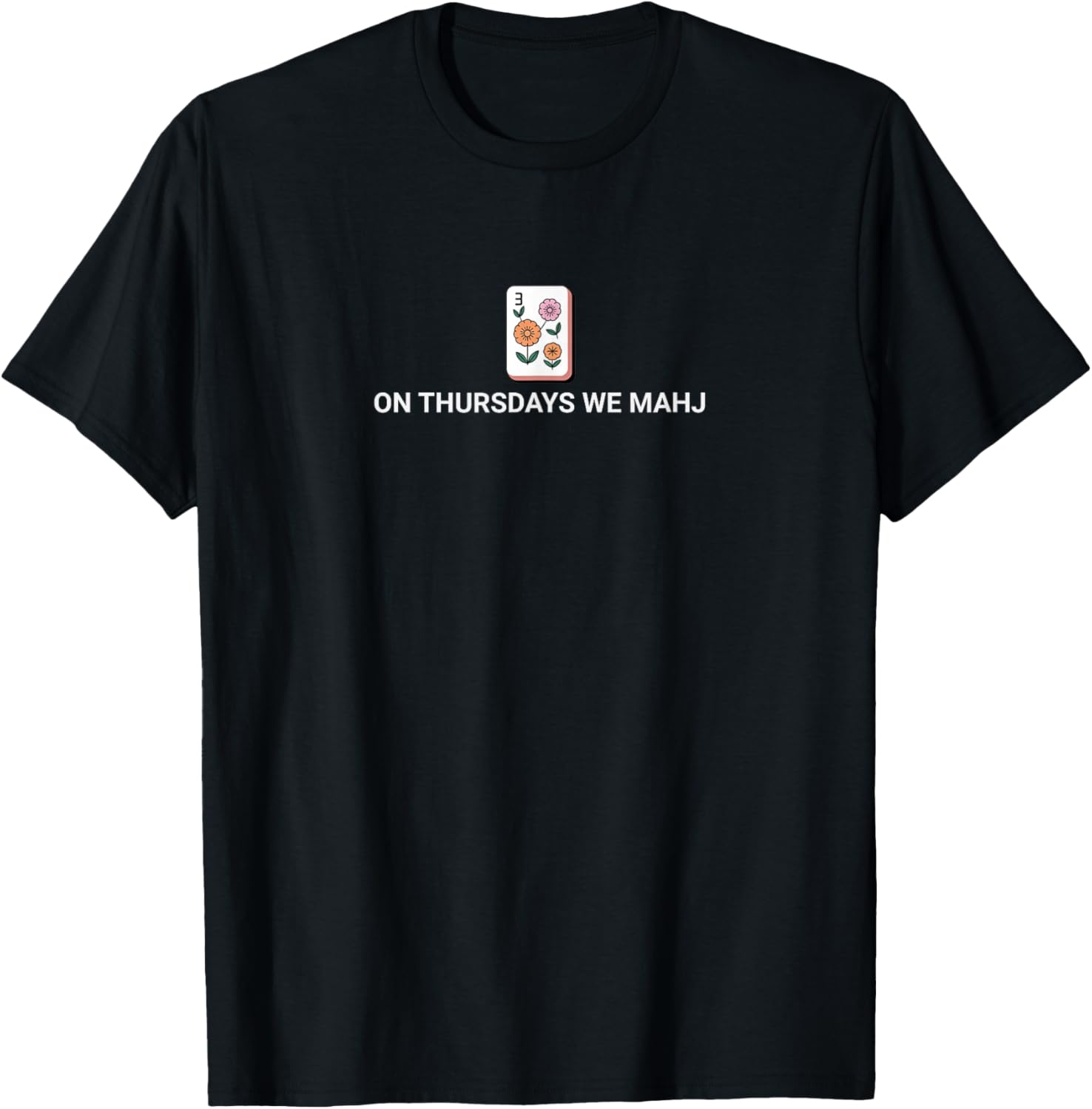 On Thursdays We Mahj T-Shirt - T-Shirt | Black