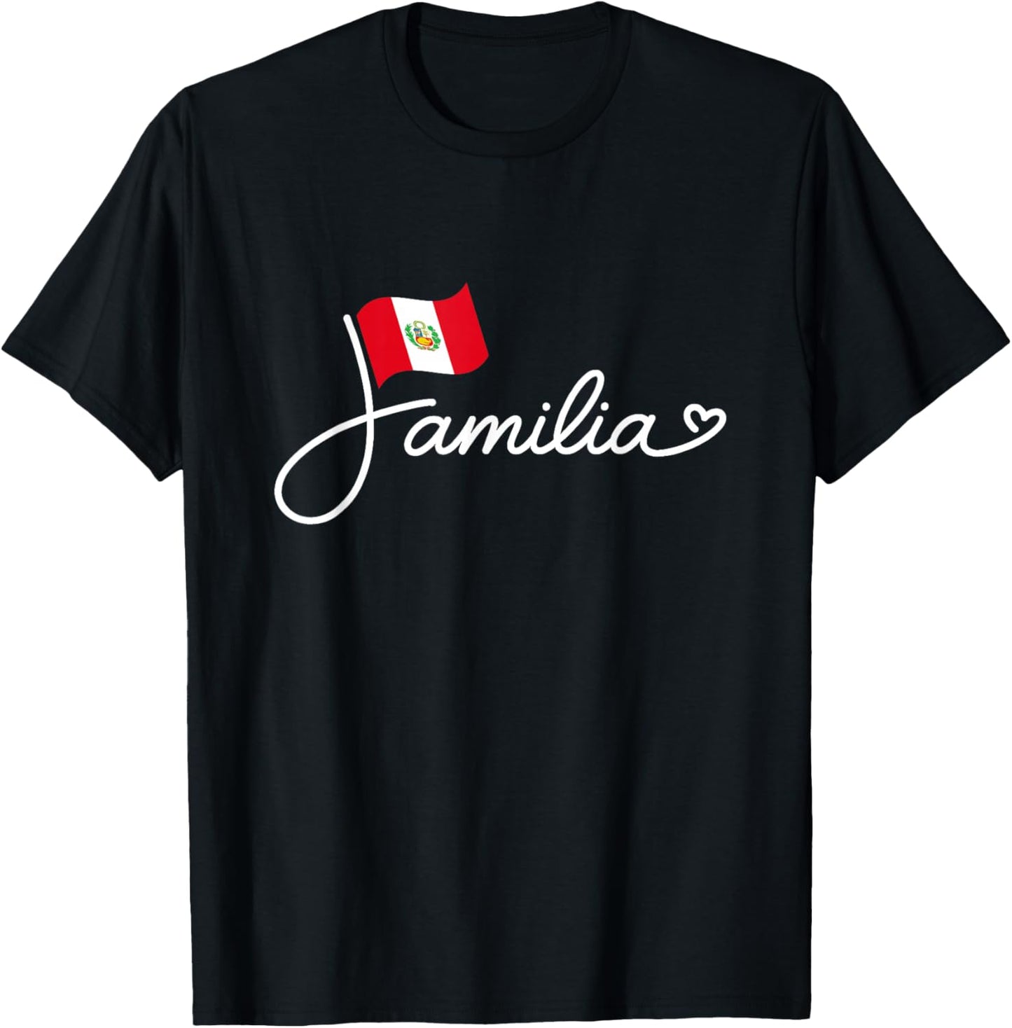 Peru Familia - Peruvian Flag Family Heritage Word Art T-Shirt - T-Shirt | Black