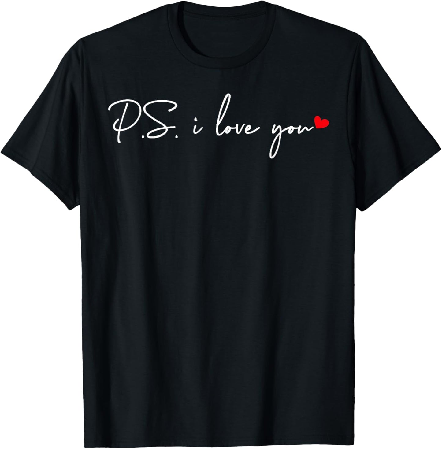 PS I Love You Day Valentine's Day Purple Heart Women Men Kid T-Shirt - T-Shirt | Black