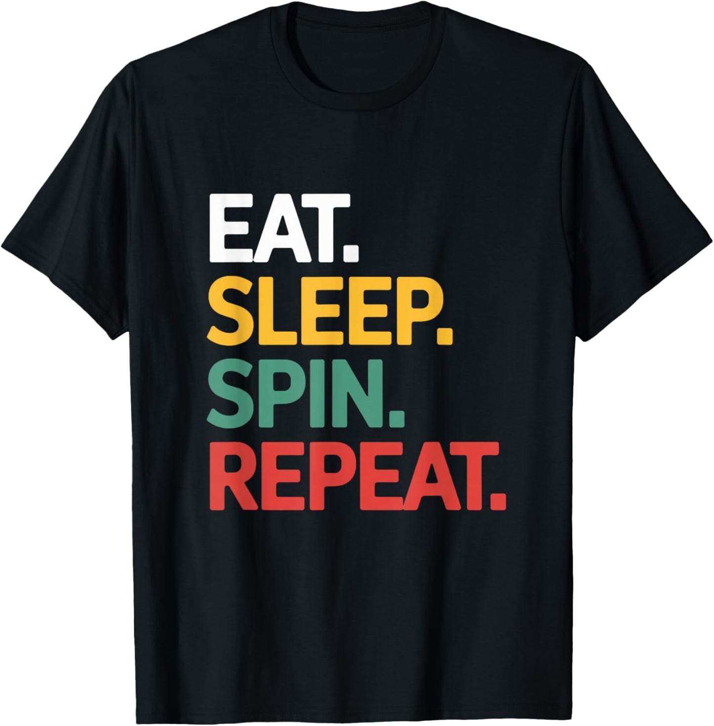 Eat Sleep Spin Repeat Marching Band Music Performance T-Shirt - T-Shirt | Black