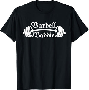 Barbell Baddie Women Fitness Powerlifting Gym Motivation T-Shirt - T-Shirt | Black