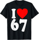 I Love 67 Meme SIX Seven Matching Couples Valentines T-Shirt - T-Shirt | Black