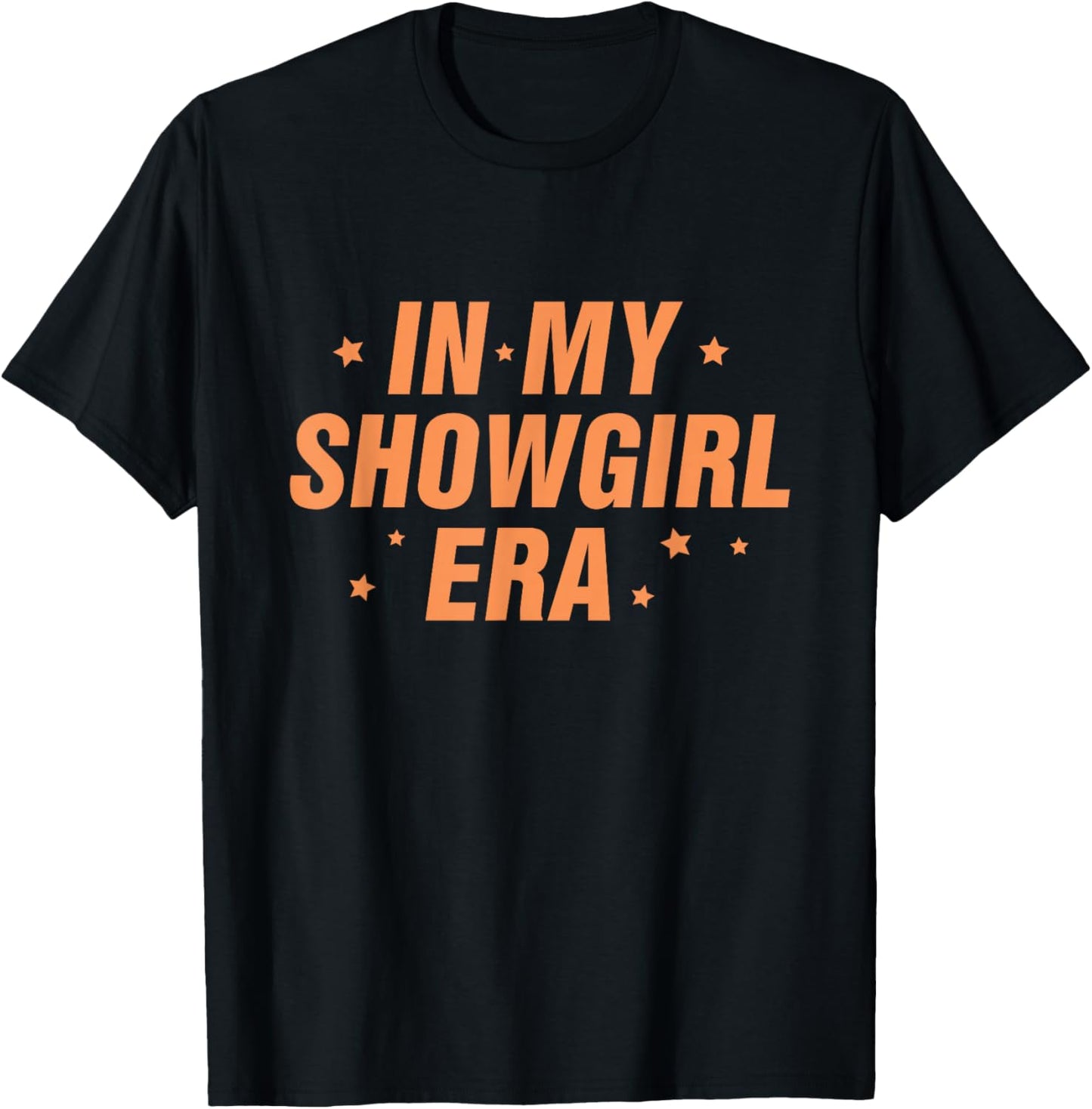 in My Show Girl Era T-Shirt - T-Shirt | Black