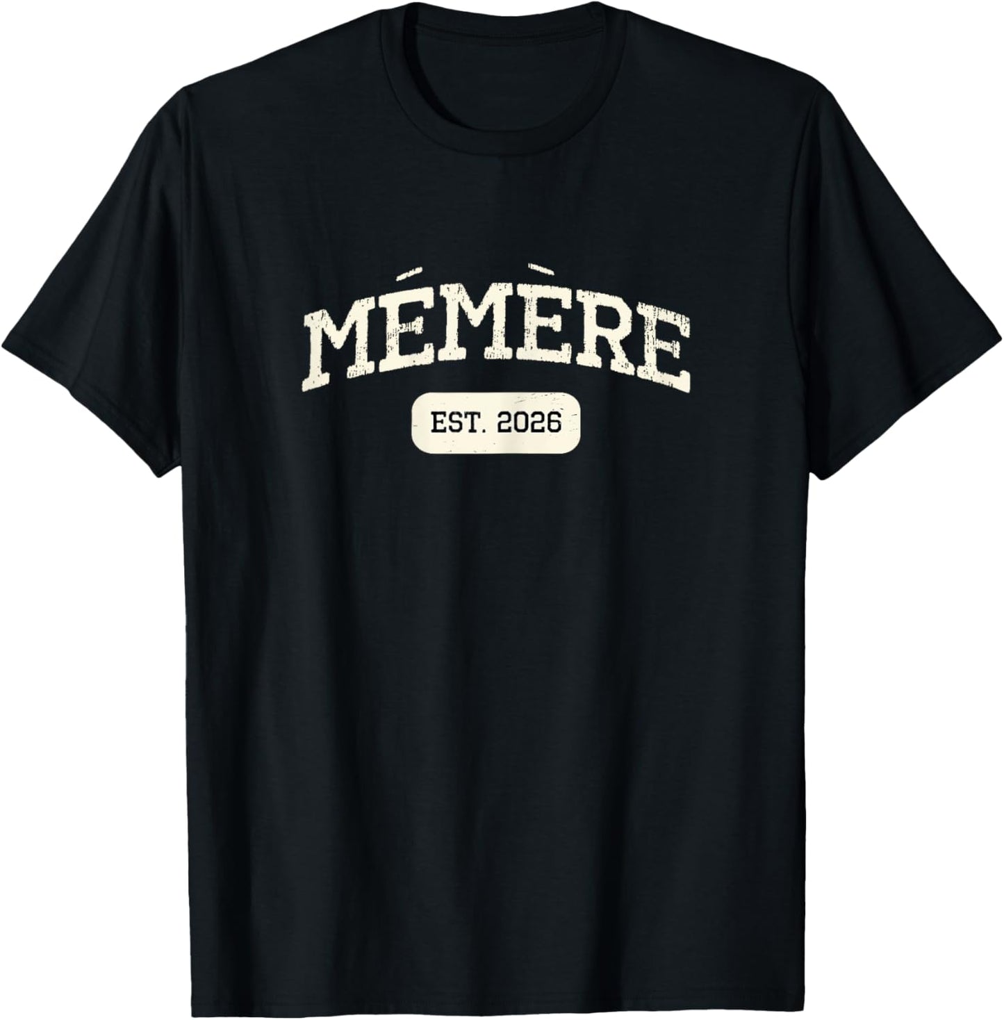 New Memere Est 2026 1st First Time Pregnancy Announcement T-Shirt - T-Shirt | Black