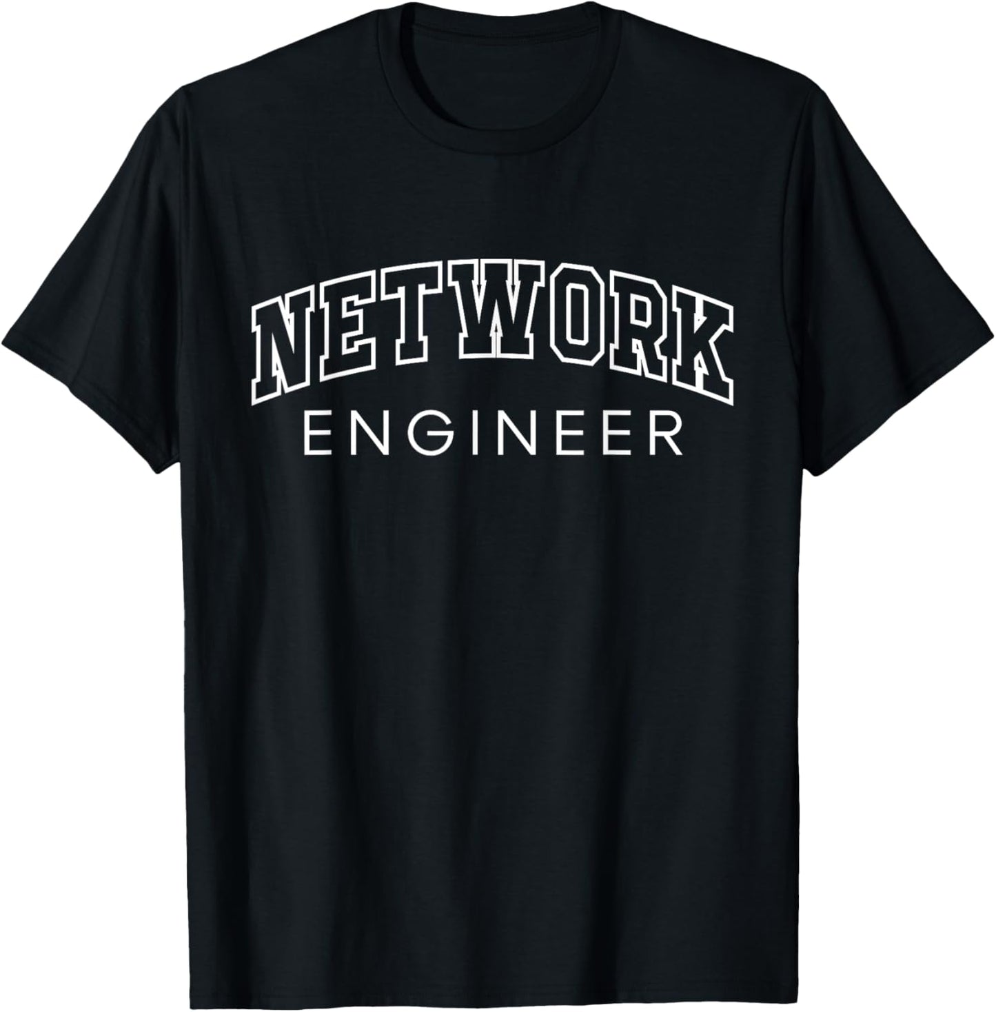 Network Engineer Funny Athletic Lettering Networking Gifts T-Shirt - T-Shirt | Black