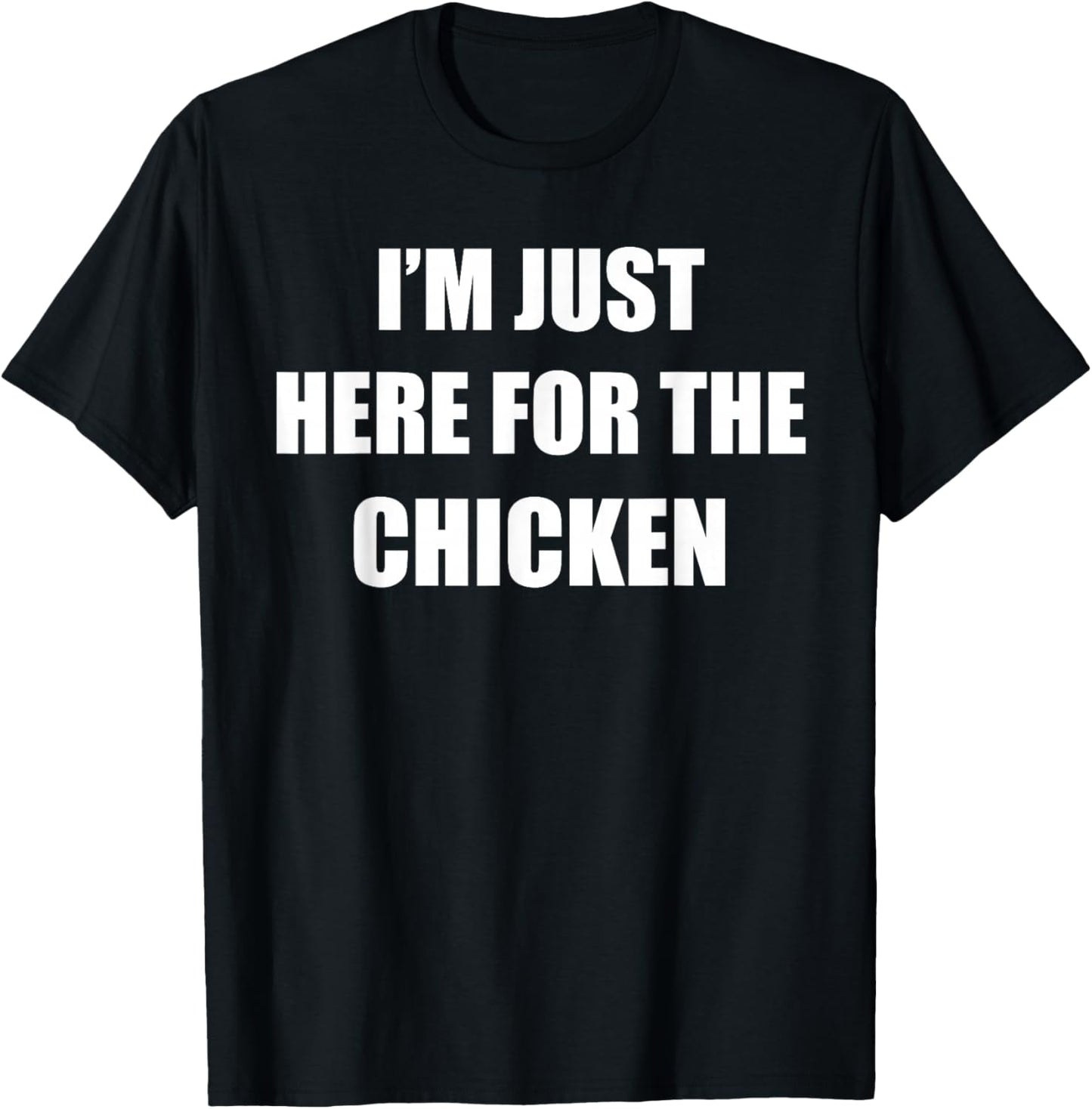 I'm Just Here for The Chicken Halloween Party Couple Costume T-Shirt - T-Shirt | Black