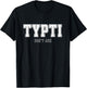 TYPTI Sport Funny Don’t Ask Team Joke T-Shirt - T-Shirt | Black