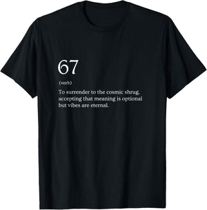 67 Definition Meme T-Shirt - T-Shirt | Black