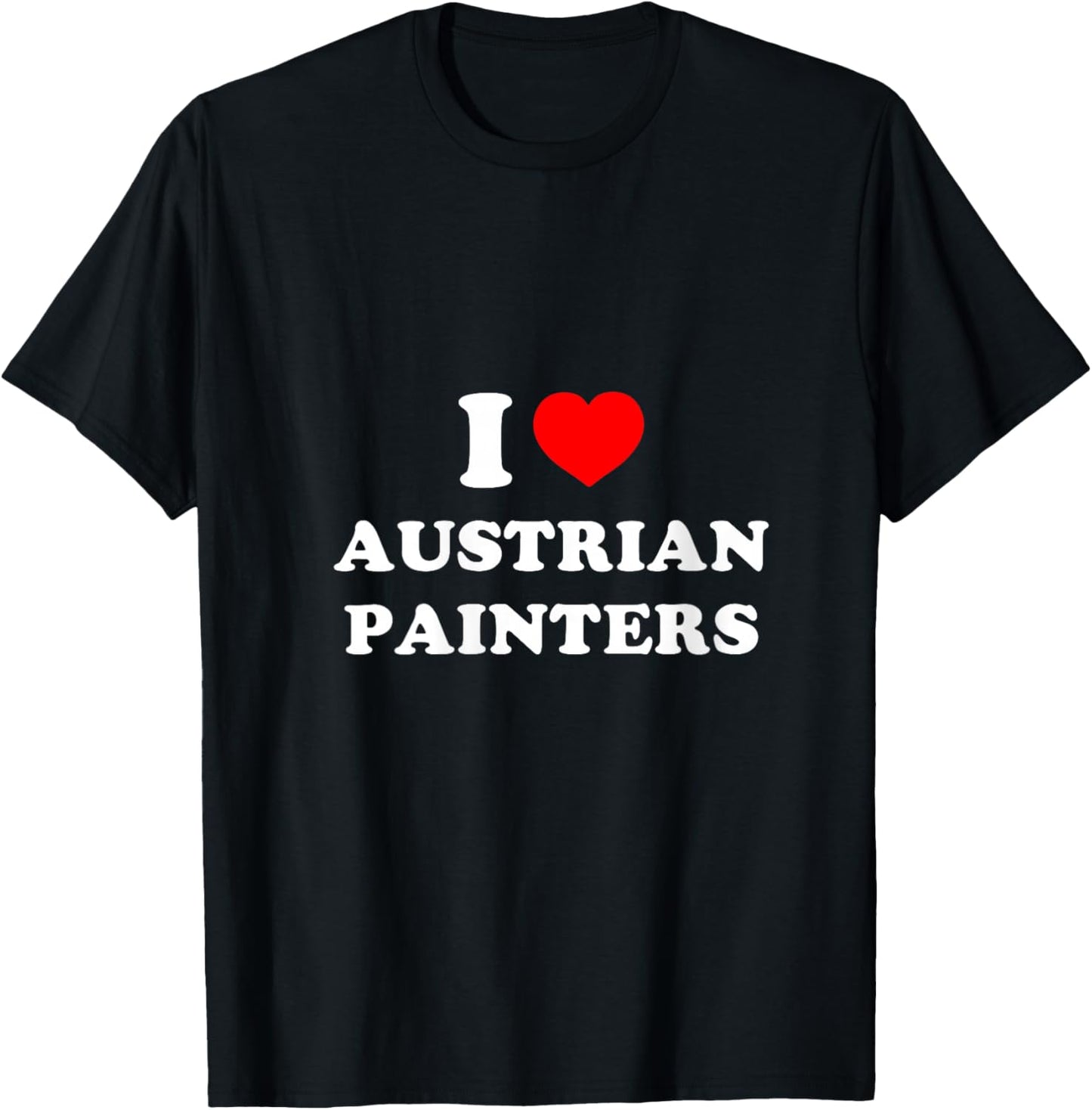 Women's I Love Austrian Painters Funny Quote V-Neck T-Shirt - T-Shirt | Black