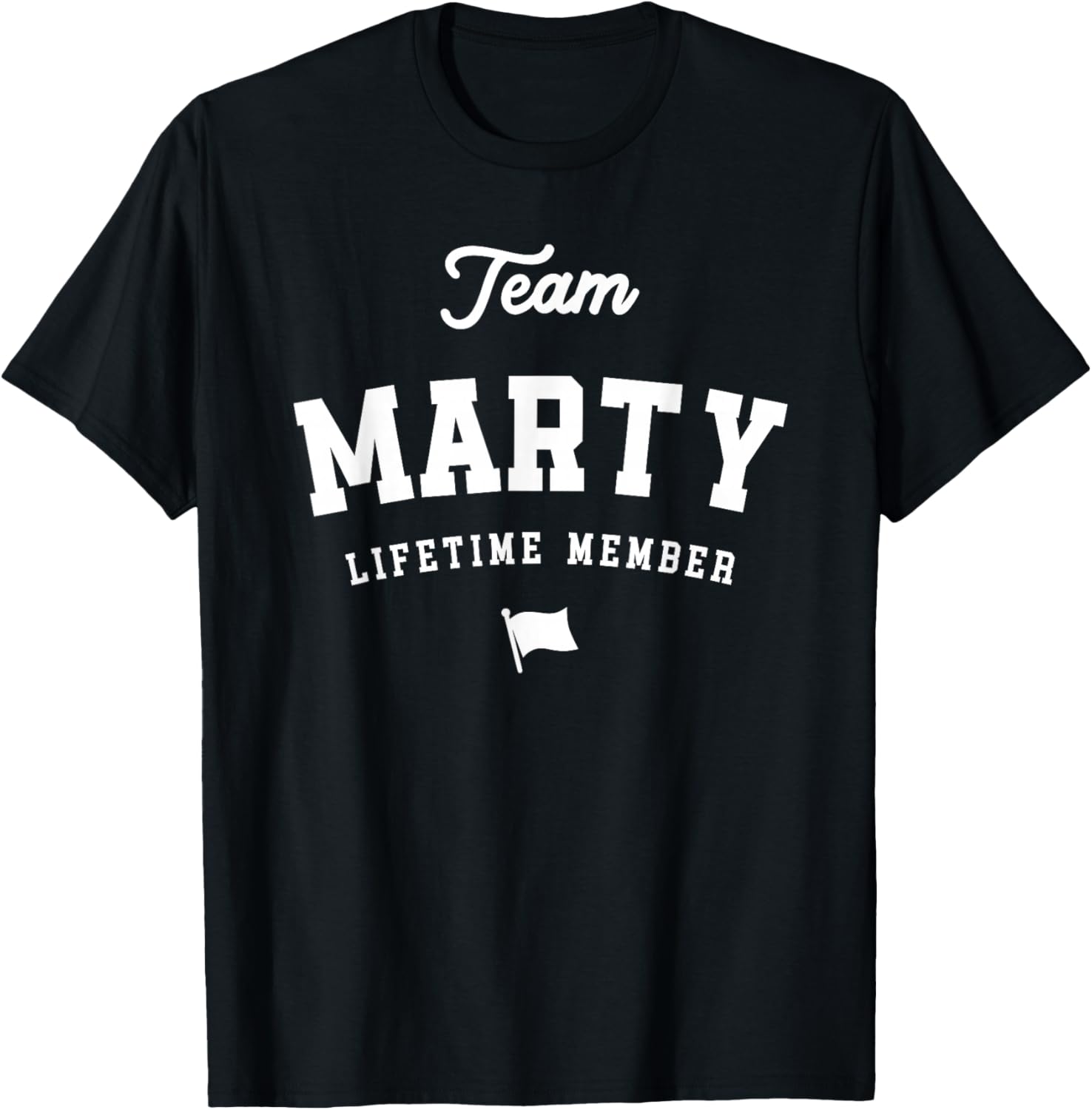 Team Marty Lifetime Member Funny Name Marty T-Shirt - T-Shirt | Black