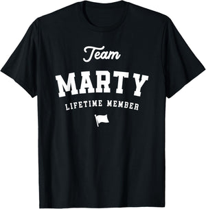 Team Marty Lifetime Member Funny Name Marty T-Shirt - T-Shirt | Black
