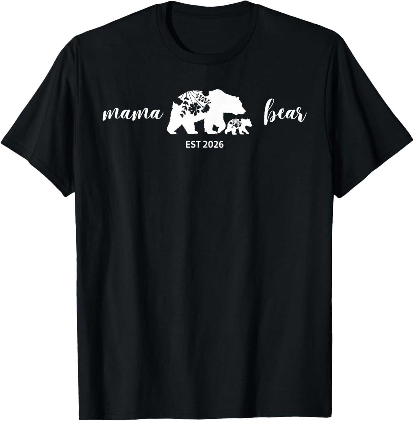 Mama Bear Est 2026 Floral Mom Mothers Day Boho T-Shirt - T-Shirt | Black