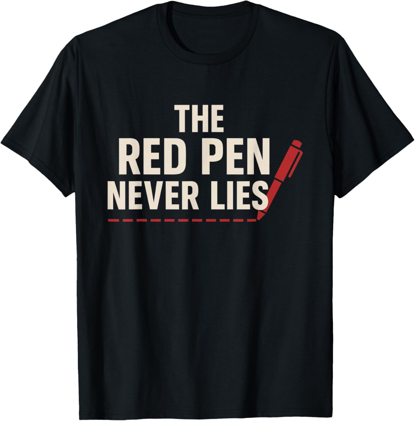 Red Pen Teacher Gift Classroom Humor School Staff Pride T-Shirt - T-Shirt | Black