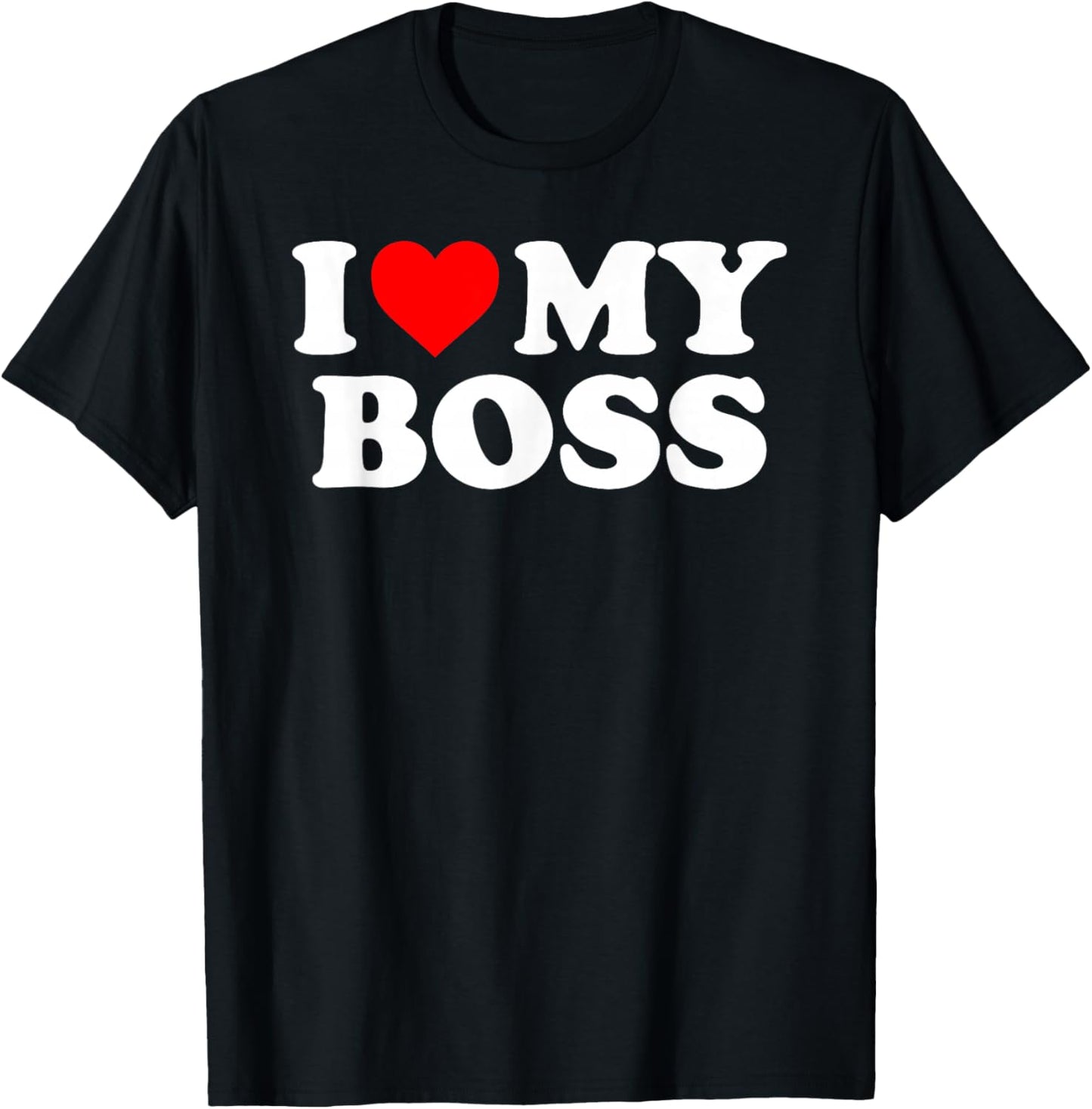 I Love My Boss - Red Heart T-Shirt - T-Shirt | Black