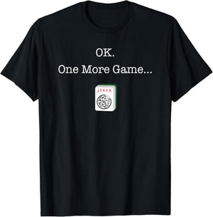 Funny Mah Jongg Players OK One More Mahjong Game Women Men T-Shirt - T-Shirt | Black