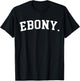 Ebony T-Shirt - T-Shirt | Black