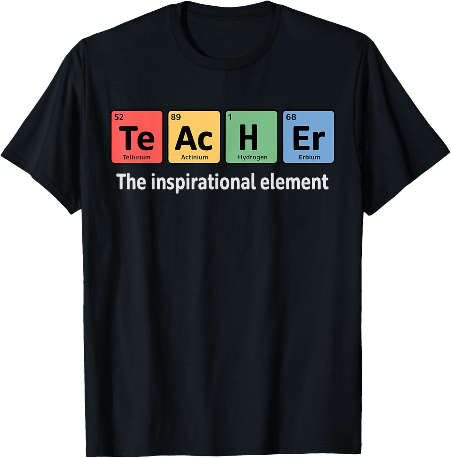 Chemistry Nerd Inspirational Element Science Teacher Chemist T-Shirt - T-Shirt | Black