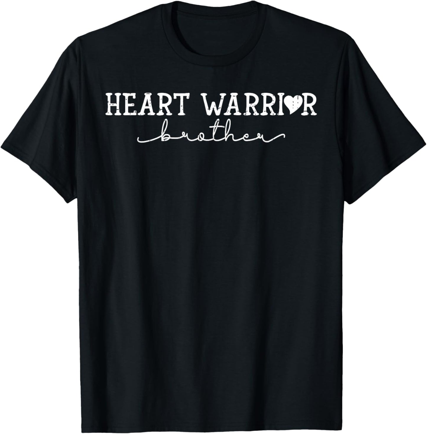 Brother of a Heart Warrior Heart Disease Awareness CHD T-Shirt - T-Shirt | Black