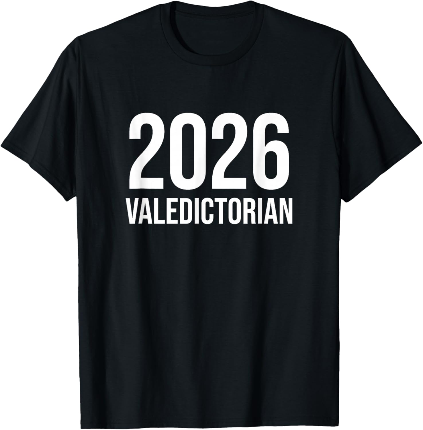 Class of 2026 Valedictorian T-Shirt - T-Shirt | Black
