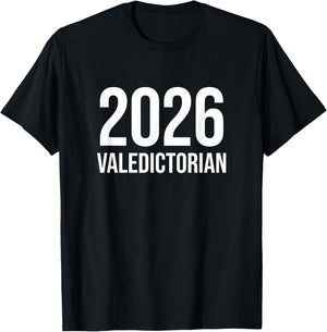 Class of 2026 Valedictorian T-Shirt - T-Shirt | Black