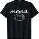 Mama of The 1 Year Old Football 1st Year Down Birthday Boy T-Shirt - T-Shirt | Black