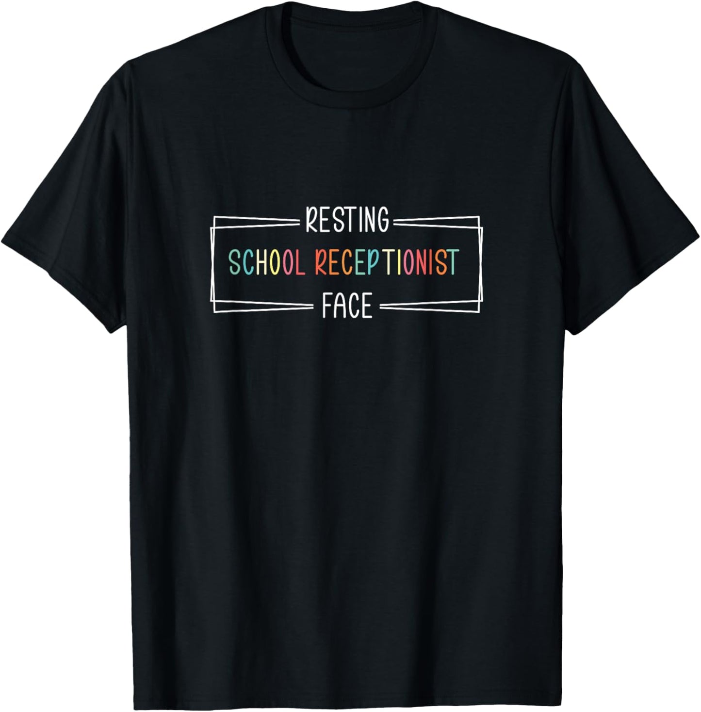 Resting School Receptionist Face Funny Front Office Squad T-Shirt - T-Shirt | Black