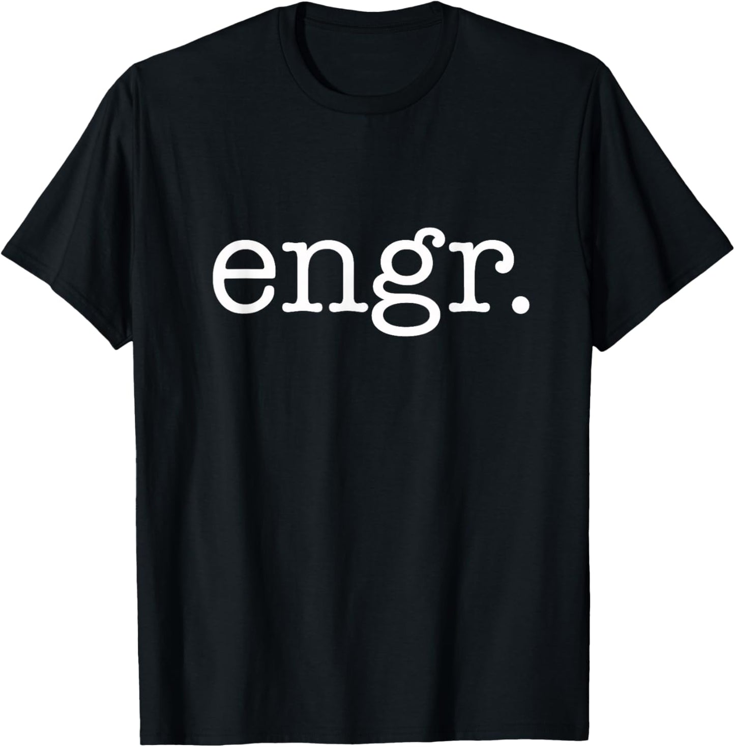 Engr. Engineer T-Shirt - T-Shirt | Black