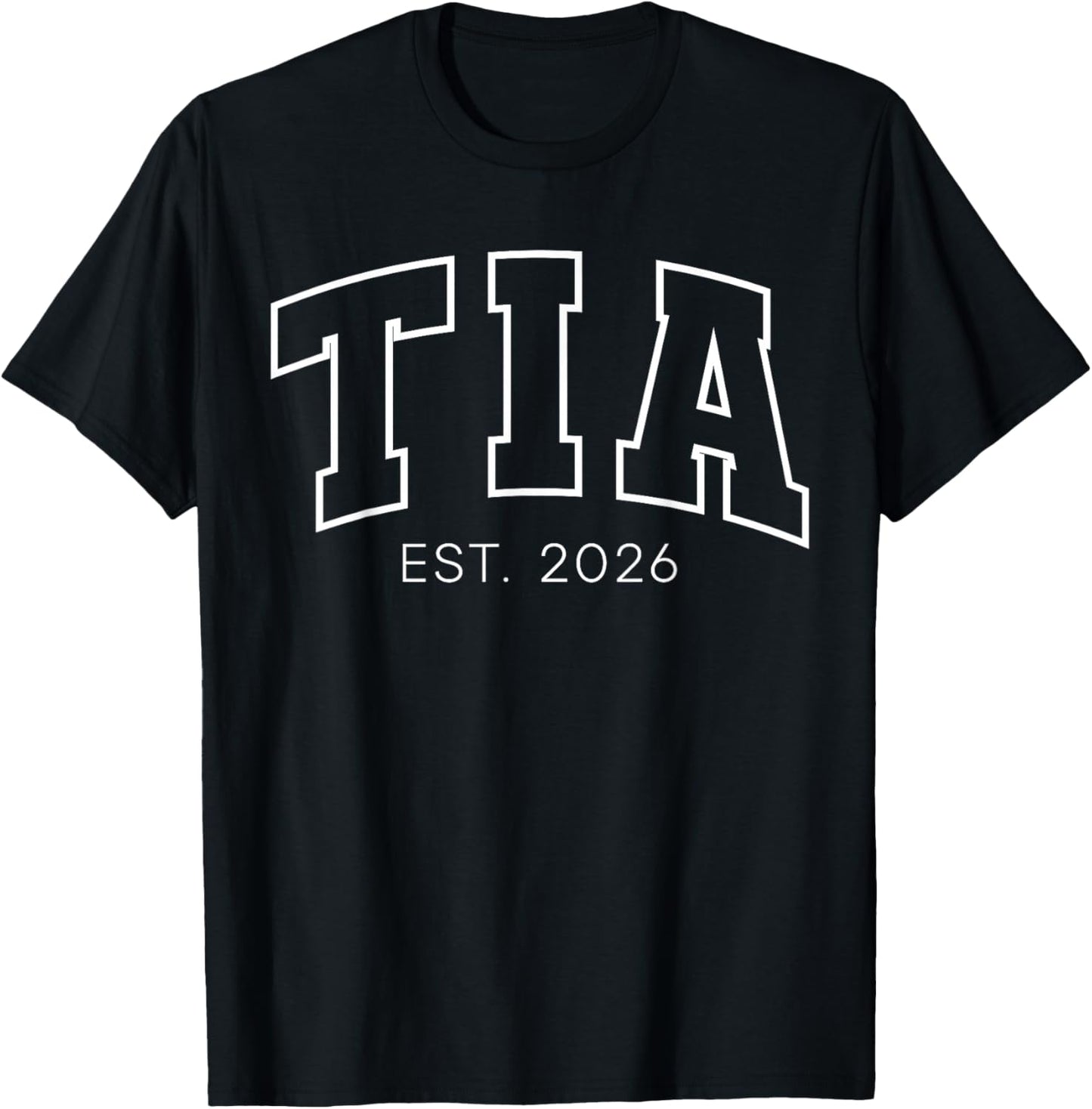 Promoted to Tia Est 2026 Lettering First Time Aunt to Be T-Shirt - T-Shirt | Black