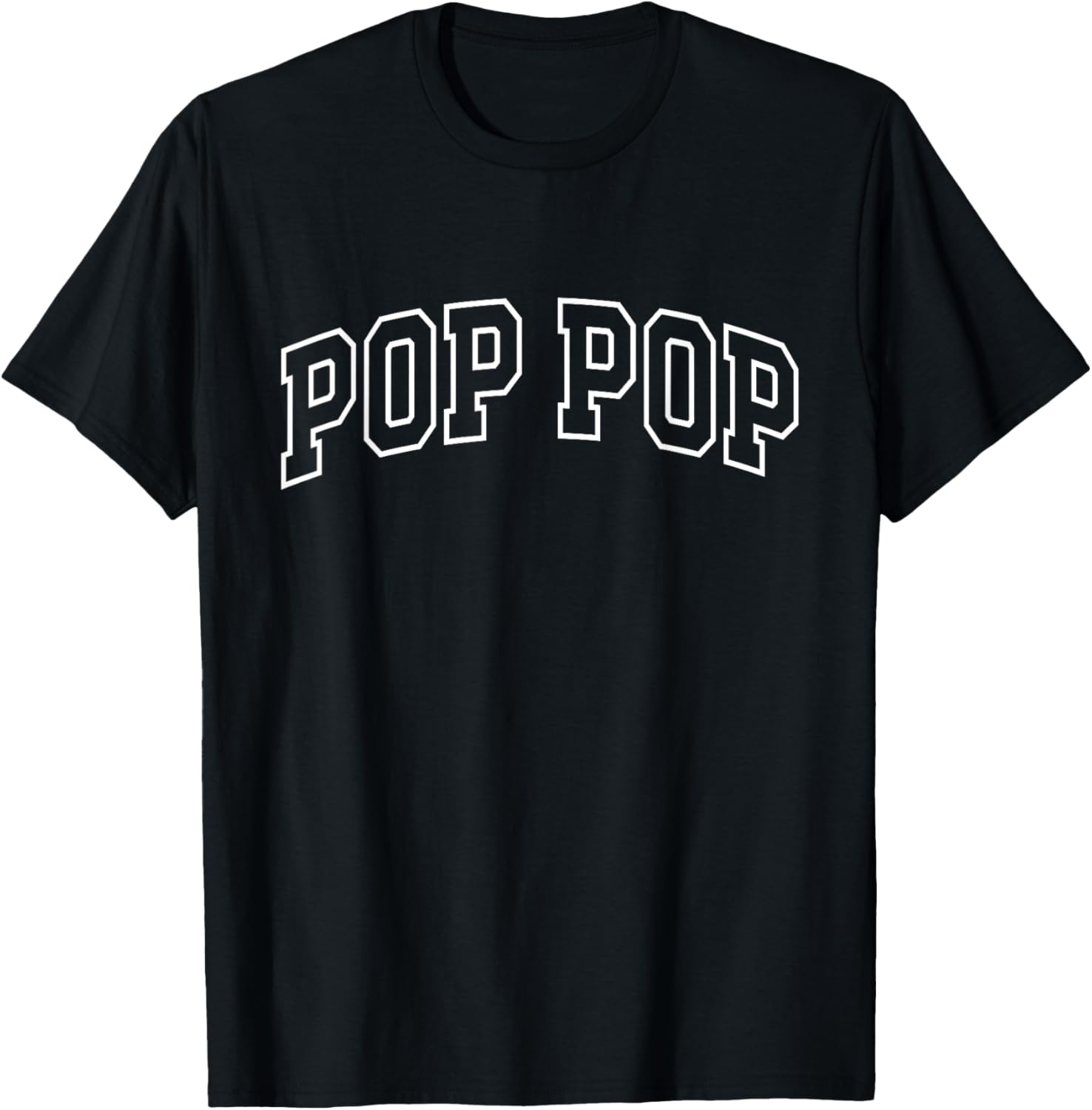 Pop Pop Funny Athletic Lettering Father's Day Grandpa T-Shirt - T-Shirt | Black