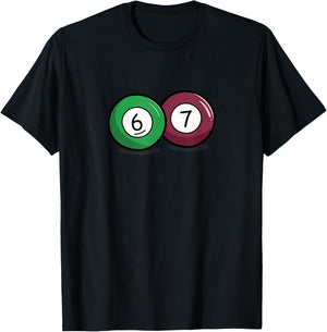 Funny 6 7 Meme Pool Billiard Balls T-Shirt - T-Shirt | Black
