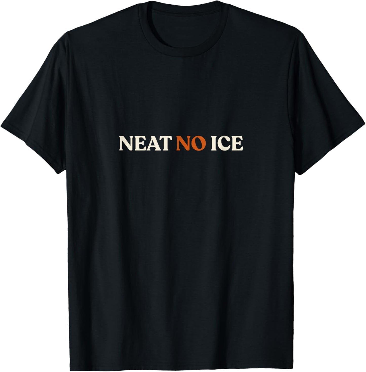 Neat No Ice T-Shirt - T-Shirt | Black