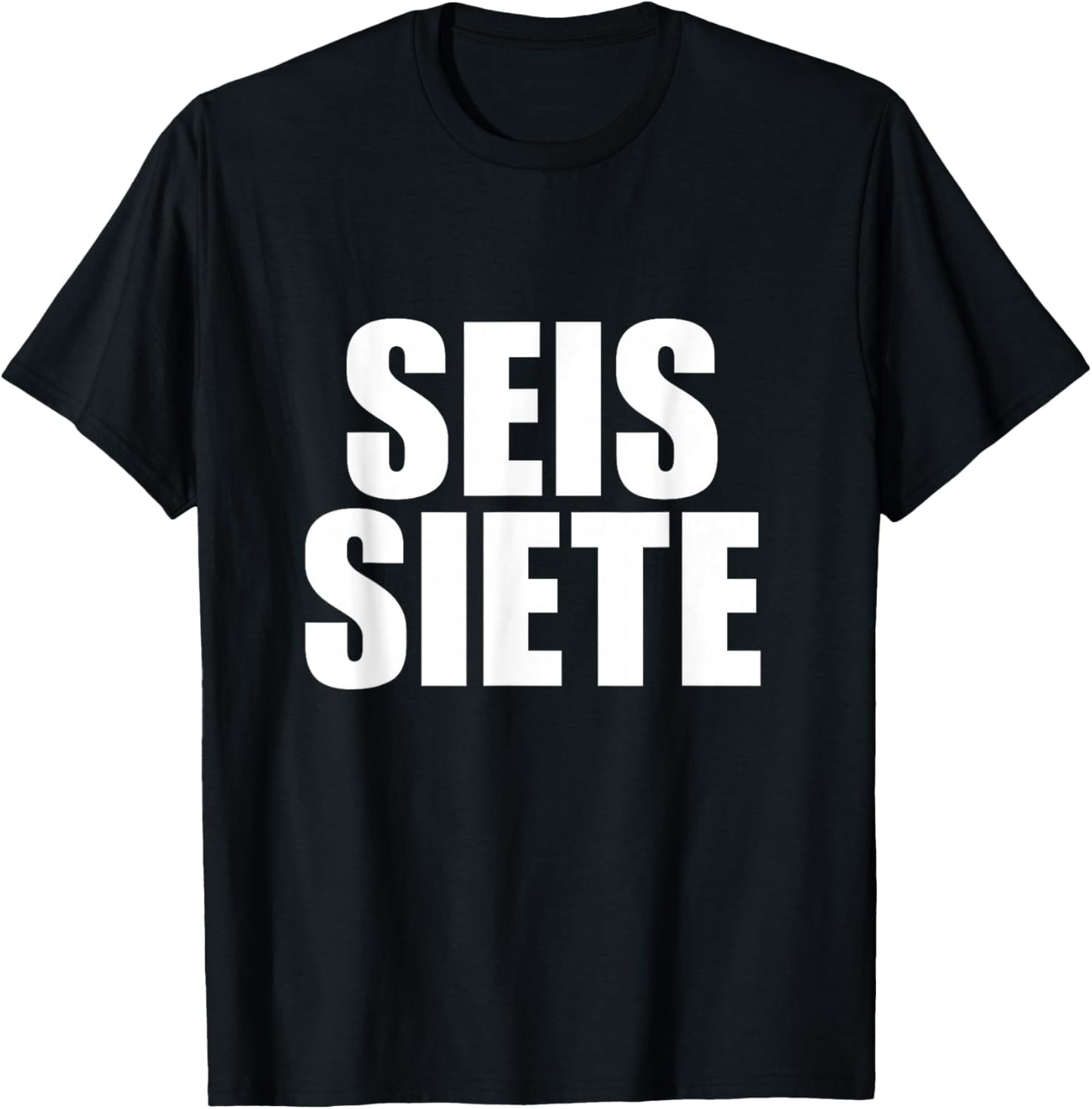 Six Seven Spanish T-Shirt - T-Shirt | Black