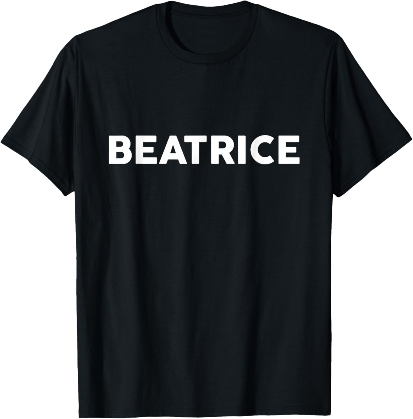 Shirt That Says Beatrice Simple City T-Shirt - T-Shirt | Black