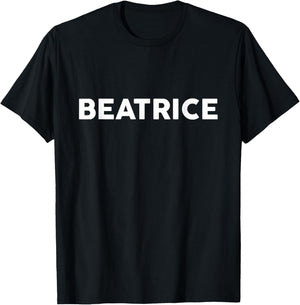 Shirt That Says Beatrice Simple City T-Shirt - T-Shirt | Black