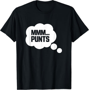 MMM... Punts Funny Tailgate Football Game Slogan T-Shirt - T-Shirt | Black