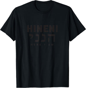 Hineni Christian Hebrew Bible Scripture T-Shirt - T-Shirt | Black