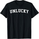 Unlucky T-Shirt - T-Shirt | Black