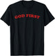 God First T-Shirt - T-Shirt | Black