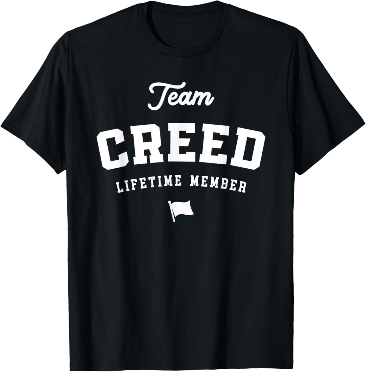 Team Creed Lifetime Member - Funny Name Creed T-Shirt - T-Shirt | Black