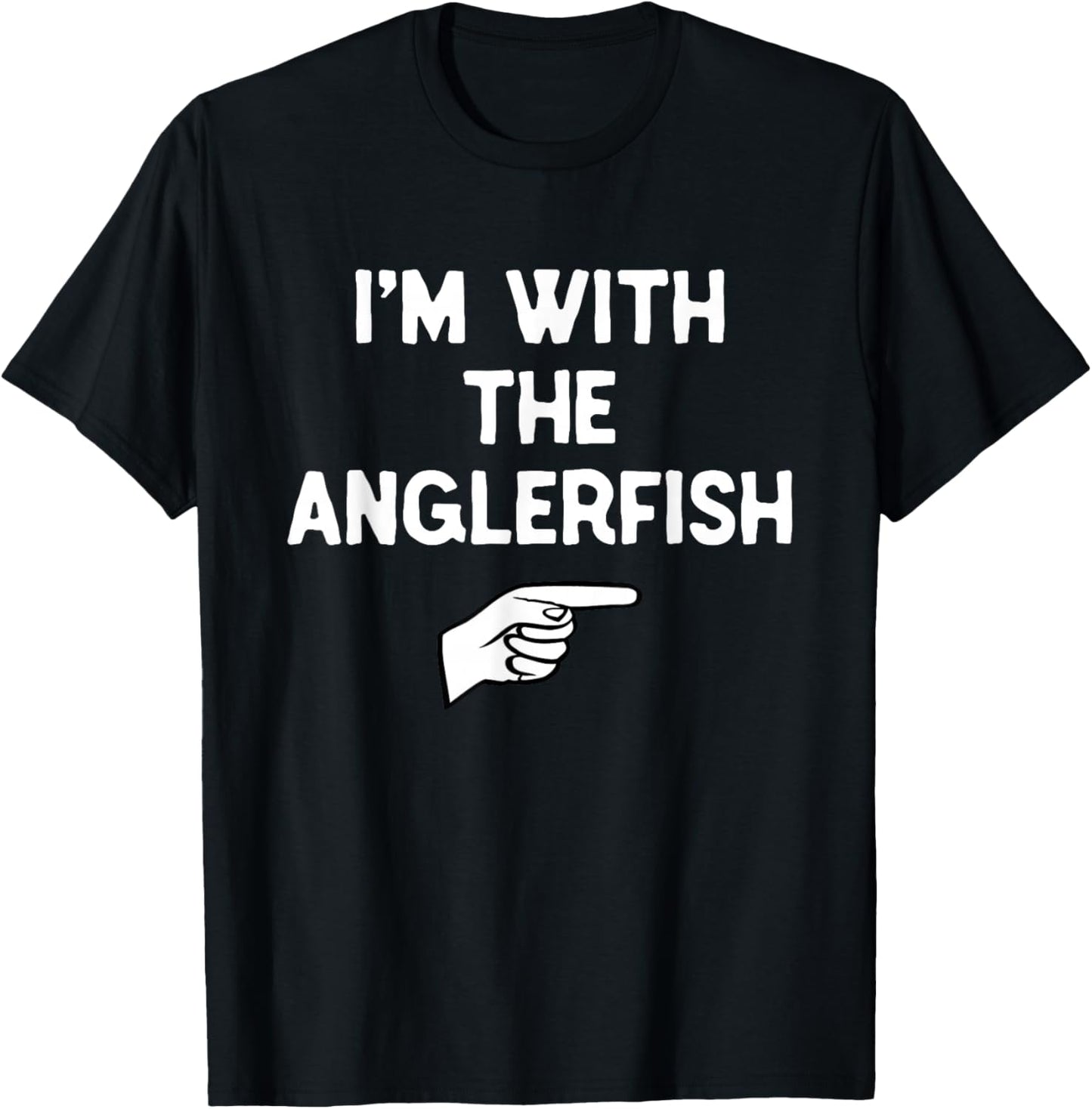 I’m with Anglerfish Halloween Matching Costume Angler-Fish T-Shirt - T-Shirt | Black