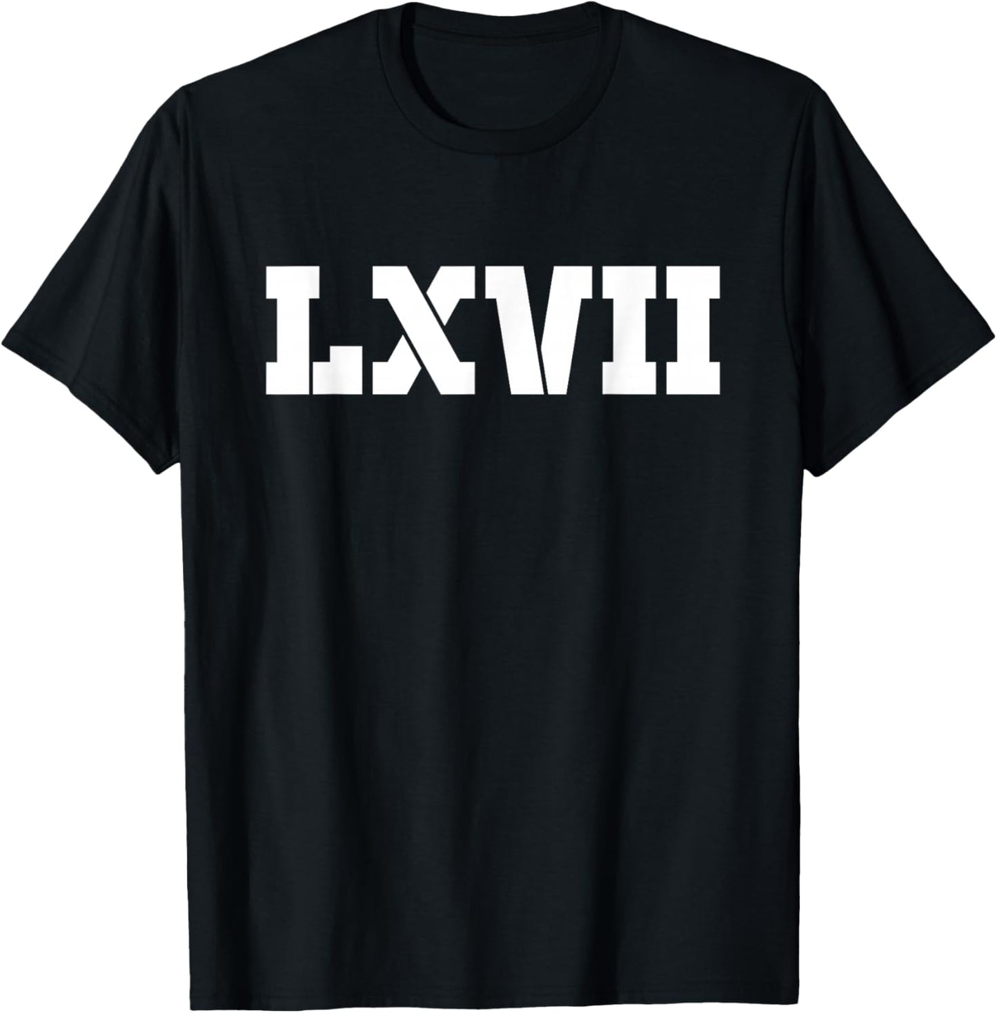 67 - Sixty Seven Number 67 Roman LXVII Meme Six Seven Meme T-Shirt - T-Shirt | Black