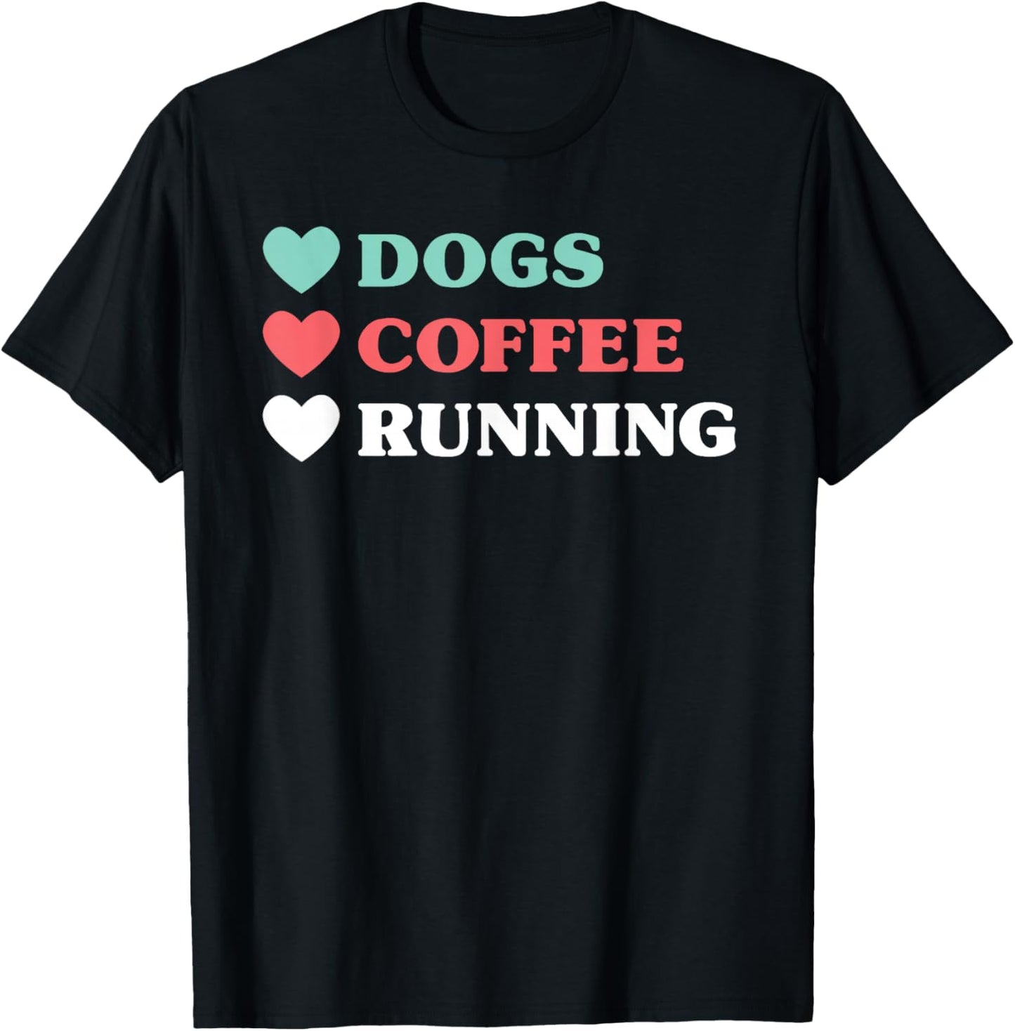 Dogs Coffee Running and Girls T-Shirt - T-Shirt | Black