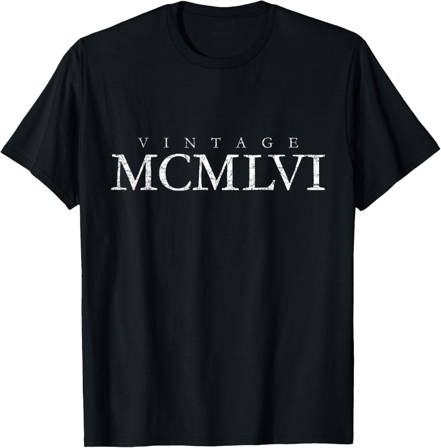 Vintage MCMLVI (Antique White) 70 Birthday Gift 1956 T-Shirt - T-Shirt | Black