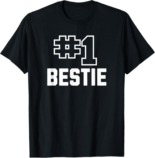 Number One Bestie Cute Friendship Design for Any Friends T-Shirt - T-Shirt | Black