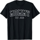 Mommy Est. 2026 First Time Mom Baby Announcement Mothers Day T-Shirt - T-Shirt | Black