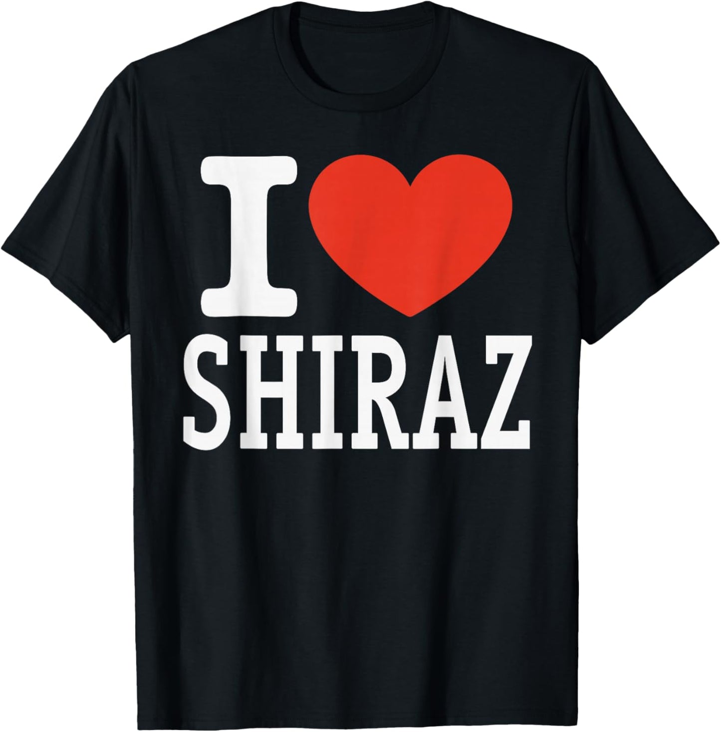 I Love Shiraz City Heart Graphic Souvenir Travel T-Shirt - T-Shirt | Black