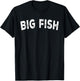 Big Fish T-Shirt - T-Shirt | Black