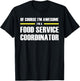 The Original Awesome Food Service Coordinator T-Shirt - T-Shirt | Black